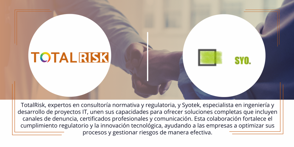 TotalRisk y Syotek firmar acuerdo de colaboración