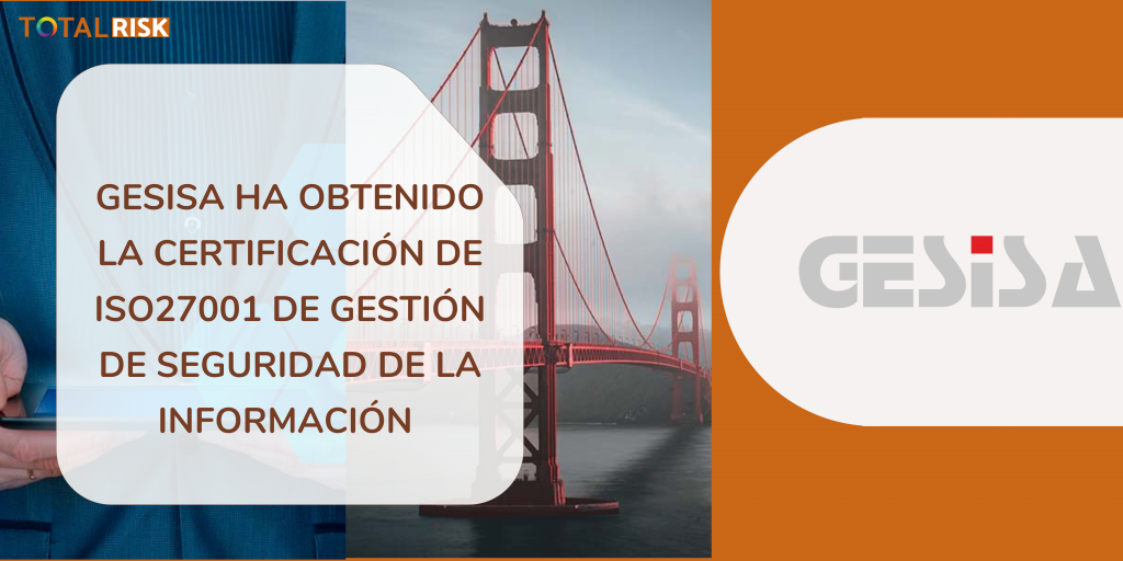 Certificación ISO 27001 GESISA