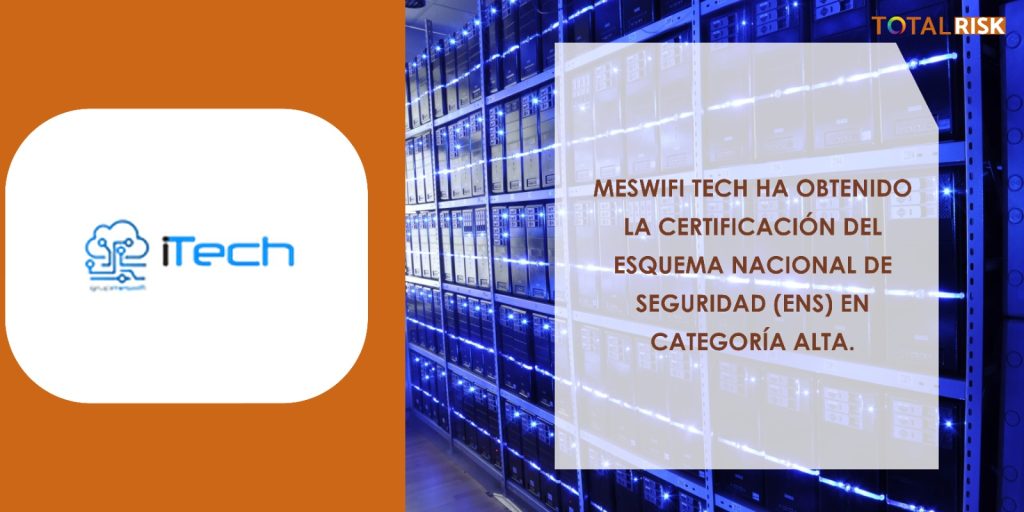 MesWifiTech obtiene la certificación ENS categoría Alta